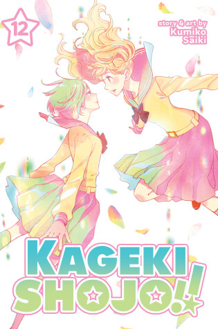 Cover of Kageki Shojo!! Vol. 12