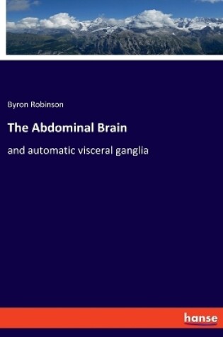 Cover of The Abdominal Brain