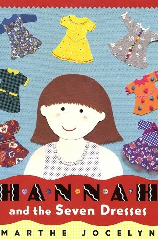 Cover of Hannah and the Seven Dresses