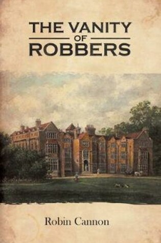 Cover of The Vanity of Robbers