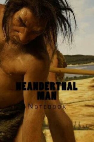 Cover of Neanderthal Man