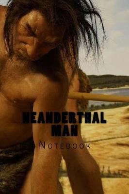 Book cover for Neanderthal Man