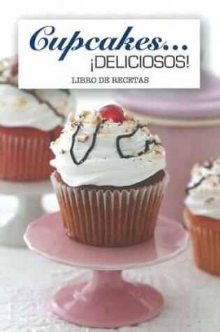 Cover of Cupcakes Deliciosa