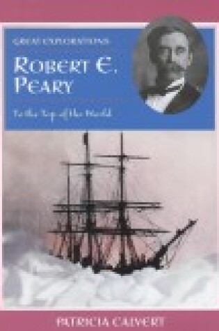 Cover of Robert E. Peary
