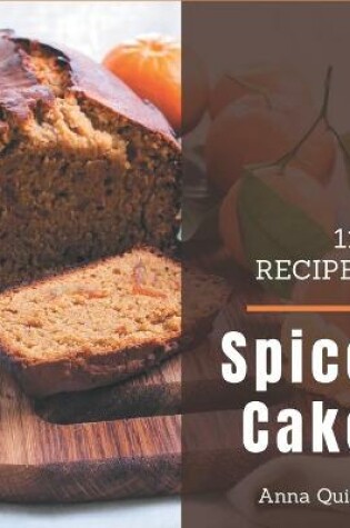 Cover of 111 Spice Cake Recipes