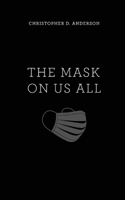Book cover for The Mask On Us All