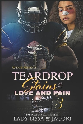 Book cover for Teardrop Stains of my Love & Pain 3