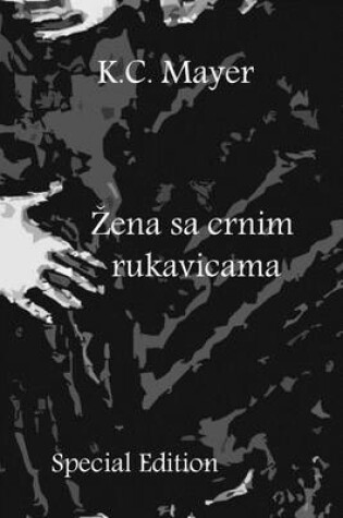 Cover of Zena Sa Crnim Rukavicama Special Edition