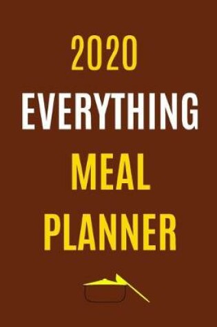 Cover of 2020 Everything Meal Planner