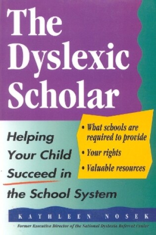 Cover of The Dyslexic Scholar
