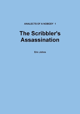 Book cover for The Scribbler's Assassination