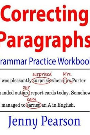 Cover of Correcting Paragraphs Grammar Practice Workbook