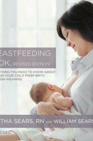 Cover of The Breastfeeding Book, Revised Edition