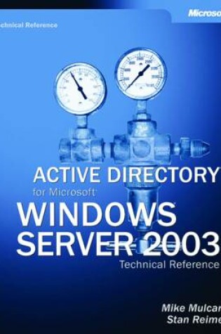 Cover of Active Directory for Microsoft Windows Server 2003 Technical Reference