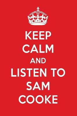 Book cover for Keep Calm and Listen to Sam Cooke