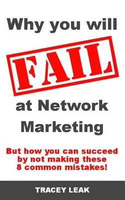 Book cover for Why You Will Fail at Network Marketing
