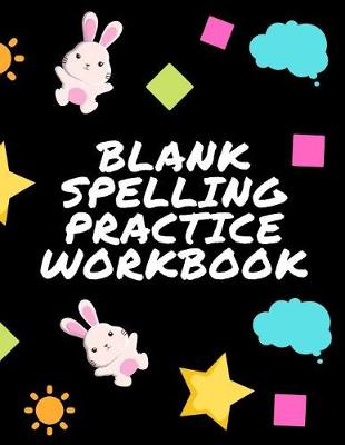 Cover of Blank Spelling Practice Workbook