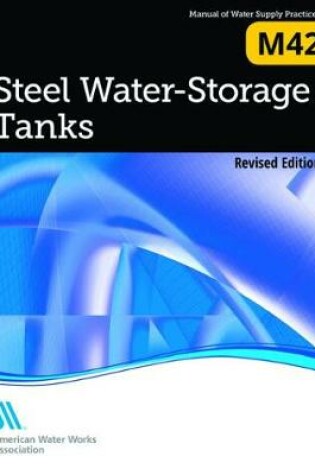 Cover of M42 Steel Water-Storage Tanks