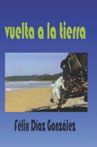 Cover of Vuelta a la Tierra