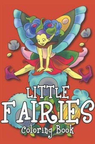 Cover of LITTLE FAIRIES Coloring Book
