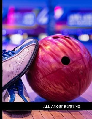 Book cover for all about bowling