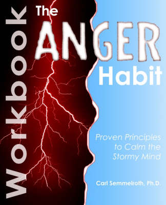 Book cover for The Anger Habit Workbook