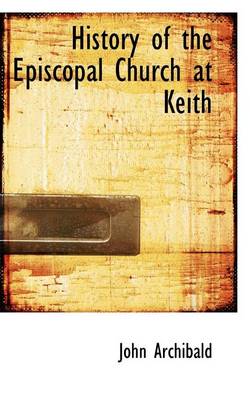 Book cover for History of the Episcopal Church at Keith