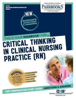 Book cover for Critical Thinking in Clinical Nursing Practice (Rn) (Cn-38)