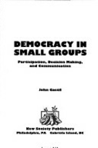 Cover of Democracy in Small Groups