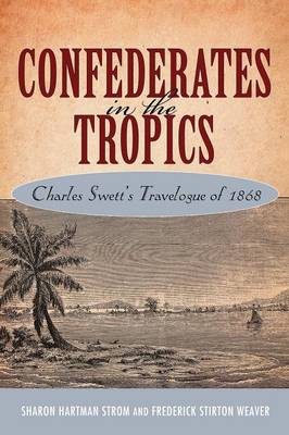 Book cover for Confederates in the Tropics