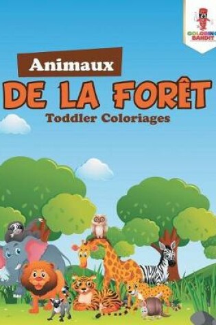 Cover of Animaux de la Forêt