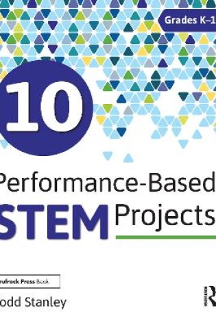 Cover of 10 Performance-Based STEM Projects for Grades K-1