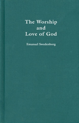 Book cover for The Worship and Love of God: in Three Parts