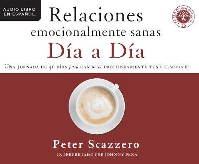 Book cover for Relaciones Emocionalmente Sanas - Dia a Dia (Emotionally Healthy Relationships D