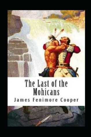 Cover of The Last of the Mohicans Leatherstocking Tales #2 annotated