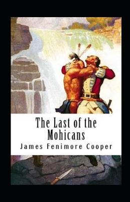 Book cover for The Last of the Mohicans Leatherstocking Tales #2 annotated