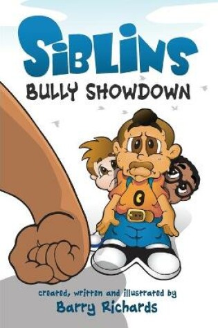 Cover of Siblins Bully Showdown