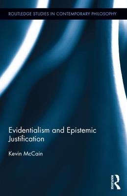 Cover of Evidentialism and Epistemic Justification