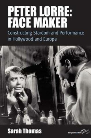 Cover of Peter Lorre: Face Maker