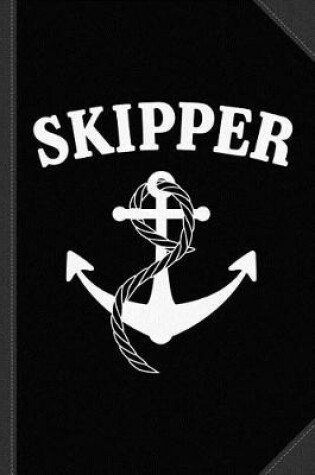 Cover of Skipper of the Boat Journal Notebook