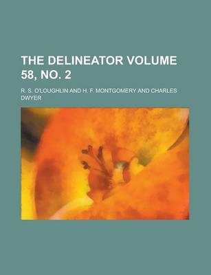 Book cover for The Delineator Volume 58, No. 2