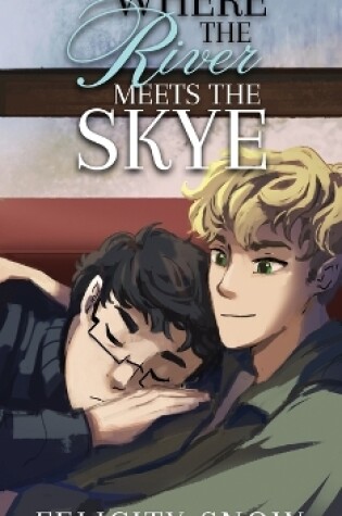 Cover of Where the River Meets the Skye