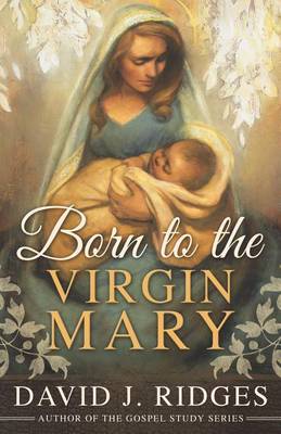 Book cover for Born to the Virgin Mary