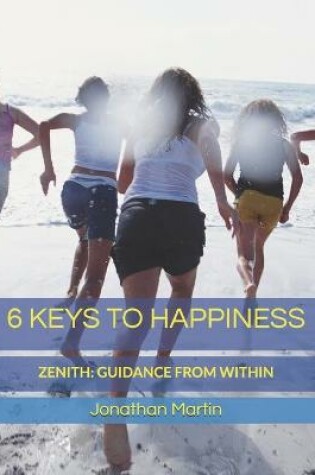 Cover of 6 Keys to Happiness