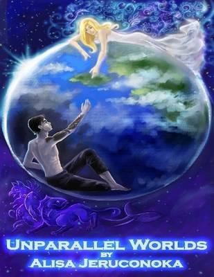 Book cover for Unparallel Worlds