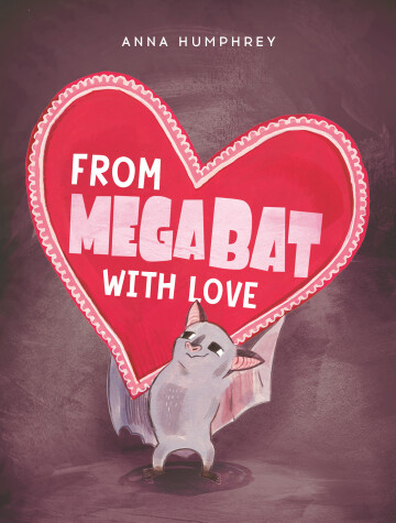 Cover of From Megabat with Love