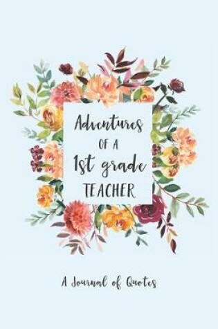 Cover of Adventures of a First Grade Teacher