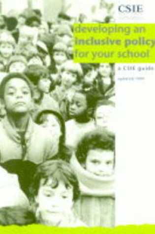 Cover of Developing an Inclusive Policy for Your School