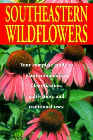 Cover of Southeastern Wildflowers