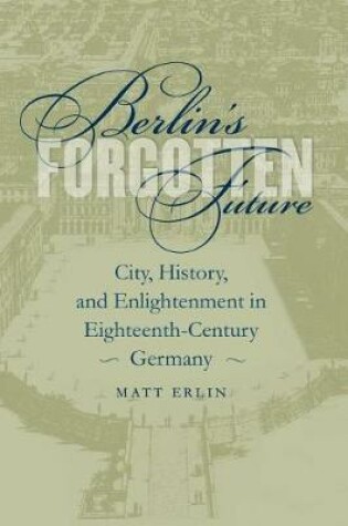 Cover of Berlin's Forgotten Future